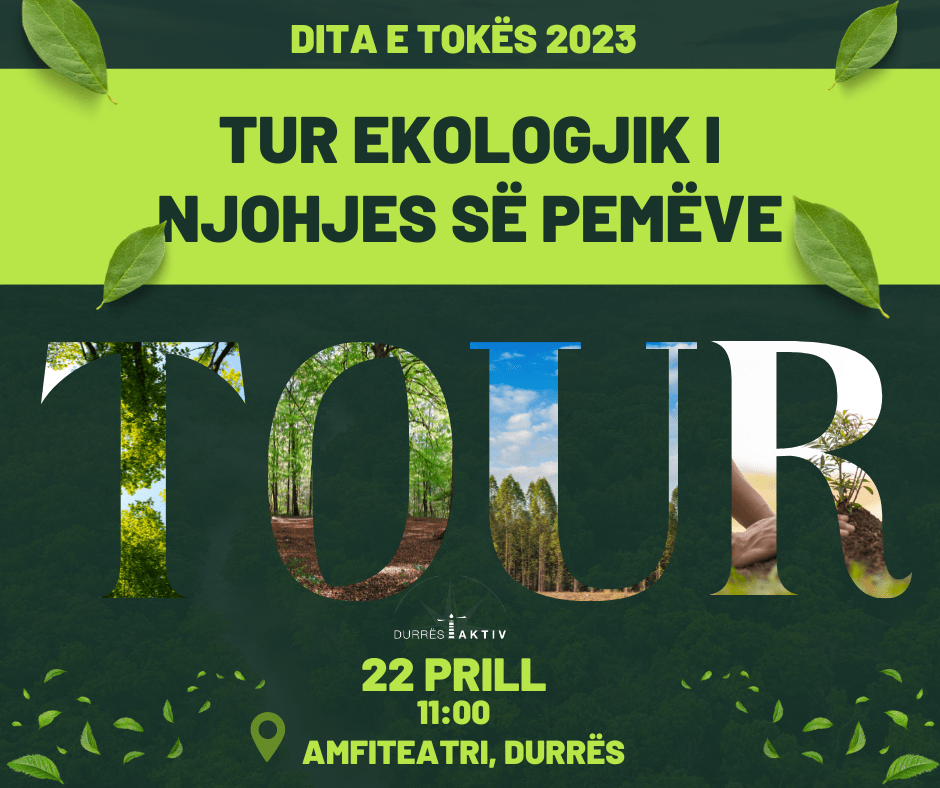 Tur ekologjik i njohjes së pemëve në Durrës!